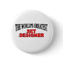 The World's Greatest Set Designer buttons by theworldsgreatest The World's Greatest Set Designer buttons