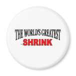The World's Greatest Shrink magnets