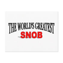The World's Greatest Snob postcards by theworldsgreatest The World's Greatest Snob postcards