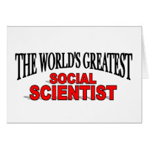 The World's Greatest Social Scientist Card