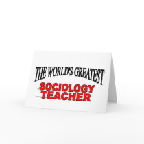 The World's Greatest Sociology Teacher cards by theworldsgreatest The World's Greatest Sociology Teacher cards