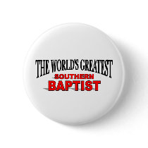 The World's Greatest Southern Baptist buttons
