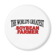 The World's Greatest Soybean Farmer magnets by theworldsgreatest The World's Greatest Soybean Farmer magnets