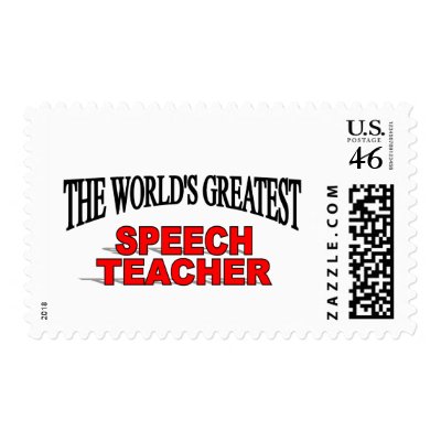 The World's Greatest Speech Teacher Postage by theworldsgreatest
