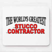 The World's Greatest Stucco Contractor mousepads by theworldsgreatest The World's Greatest Stucco Contractor mousepads