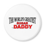 The World's Greatest Sugar Daddy magnets