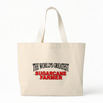 The World's Greatest Sugarcane Farmer bags by theworldsgreatest The World's Greatest Sugarcane Farmer bags