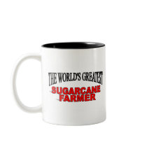 The World's Greatest Sugarcane Farmer mugs by theworldsgreatest The World's Greatest Sugarcane Farmer mugs