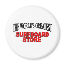 The World's Greatest Surf Board Store magnets