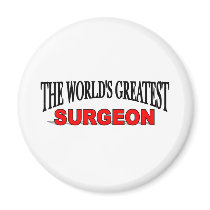 The World's Greatest Surgeon magnets by theworldsgreatest The World's Greatest Surgeon magnets