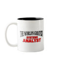 The World's Greatest Systems Analyst mugs by theworldsgreatest The World's Greatest Systems Analyst mugs