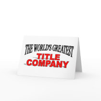 The World's Greatest Title Company cards