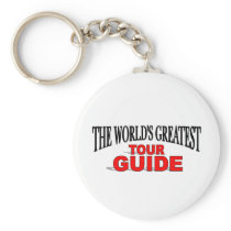 The World's Greatest Tour Guide Keychains