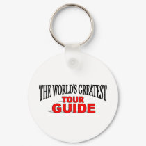 The World's Greatest Tour Guide keychains by theworldsgreatest The World's Greatest Tour Guide keychains