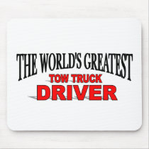 The World's Greatest Tow Truck Driver Mouse Mat
