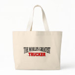 The World's Greatest Trucker