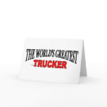 The World's Greatest Trucker
