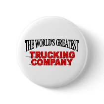 The World's Greatest Trucking Company buttons