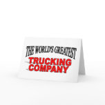 The World's Greatest Trucking Company