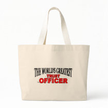 The World's Greatest Trust Officer bags