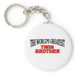 The World's Greatest Twin Brother Keychain