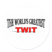 The World's Greatest Twit stickers