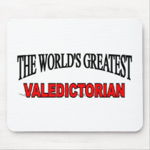 The World's Greatest Valedictorian mousepads