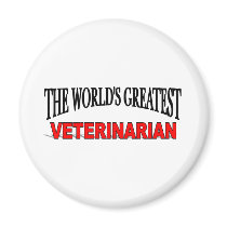 The World's Greatest Veterinarian magnets by theworldsgreatest The World's Greatest Veterinarian magnets