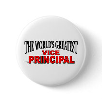 The World's Greatest Vice Principal buttons by theworldsgreatest The World's Greatest Vice Principal buttons