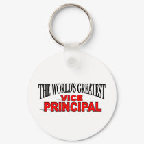 The World's Greatest Vice Principal keychains by theworldsgreatest The World's Greatest Vice Principal keychains