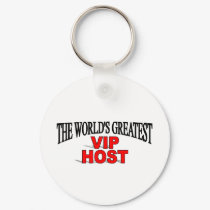 The World's Greatest VIP Host keychains