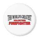 The World's Greatest Volunteer Firefighter magnets