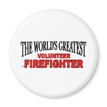 The World's Greatest Volunteer Firefighter magnets