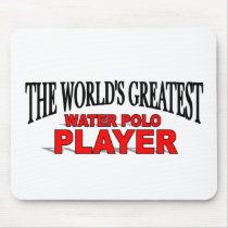 The World's Greatest Water Polo Player mousepads