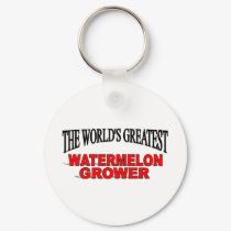 The World's Greatest Watermelon Grower keychains