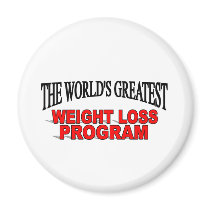 The World's Greatest Weight Loss Program magnets by theworldsgreatest The World's Greatest Weight Loss Program magnets