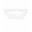 The World's Greatest Weight Loss Program t-shirts by theworldsgreatest The World's Greatest Weight Loss Program t-shirts