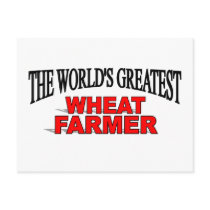 The World's Greatest Wheat Farmer postcards by theworldsgreatest The World's Greatest Wheat Farmer postcards