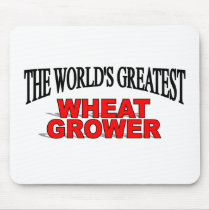 The World's Greatest Wheat Grower mousepads