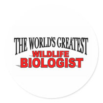 The World's Greatest Wildlife Biologist stickers by theworldsgreatest The World's Greatest Wildlife Biologist stickers