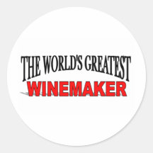 The World's Greatest Winemaker Stickers