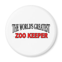 The World's Greatest Zoo Keeper magnets