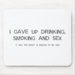The worst day of my life mousepads