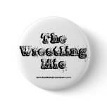 The Wrestling Mic Button
