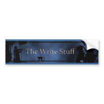 The Write Stuff Bumper Sticker bumper stickers