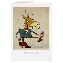 The Wrong Shoes Greeting Cards