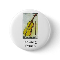 The Wrong Trousers El Violincello Pin buttons by thewrongtrousers The Wrong Trousers El Violincello Pin buttons