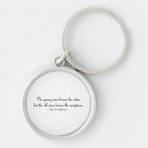 The young man knows the rules... keychain