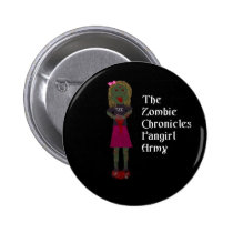 The Zombie Chronicles Fangirl Army Button buttons