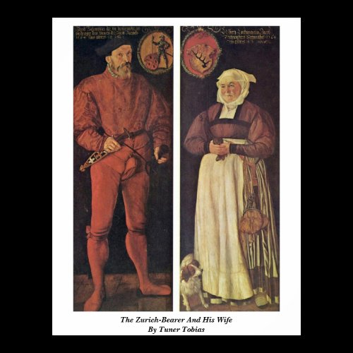 The Zurich-Bearer And His Wife By Tuner Tobias Poster